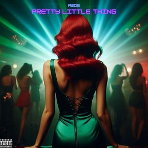 Pretty Little Thing (Explicit)