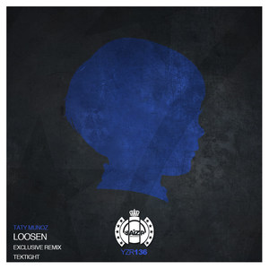 Loosen (Tektight Remix)
