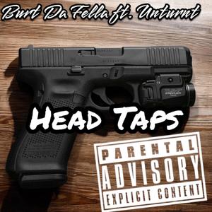 Head Taps (feat. Unturnt) (Explicit)