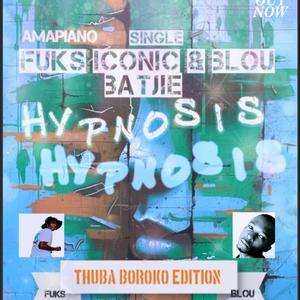 Hypnosis (feat. Blou BaTjie) [Explicit]