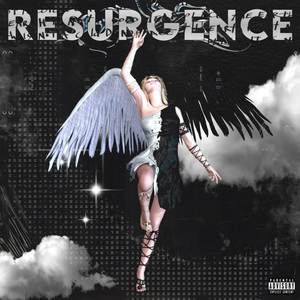 RESURGENCE (Explicit)