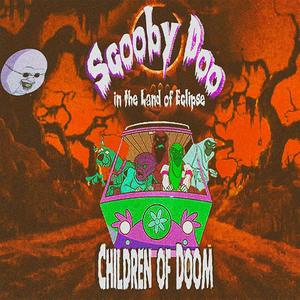 SCOOBY DOO IN THE LAND OF ECLIPSE (Explicit)