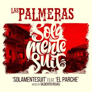 Las Palmeras (feat. El Parche)