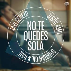 No te quedes sola (Single)