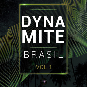 Dynamite Brasil, Vol.1