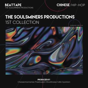 The Soulsminers Productions 1st Collection