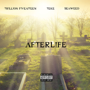 Afterlife (Explicit)