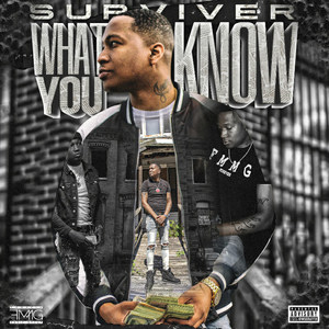 What You Know (Explicit)