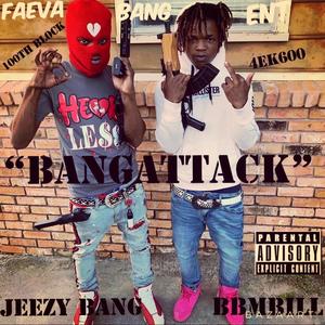 BangAttack (feat. BBMBILL)