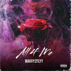 All 4 me (Explicit)
