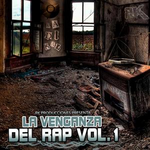 La Venganza del Rap (Explicit)