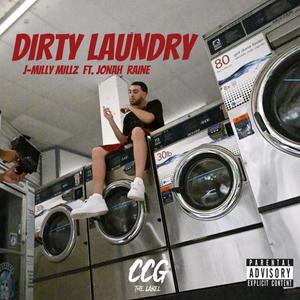DIRTY LAUNDRY (feat. Jonah Raine) (Explicit)