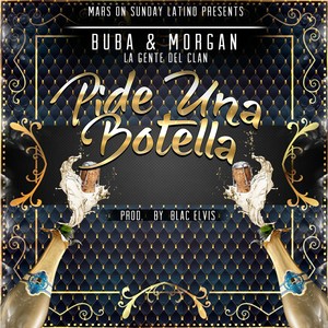 Pide Una Botella (Explicit)