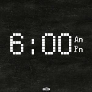 Six (feat. Zak G) (Explicit)