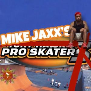 Pro Skater (Explicit)