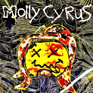 Molly Cyrus (Explicit)