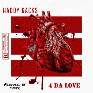 4 da Love (Explicit)