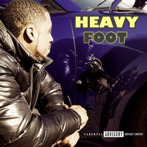 Heavy Foot (Explicit)