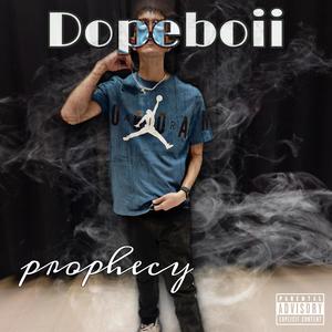 Prophecy (Explicit)