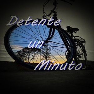 Detente un Minuto