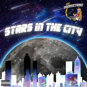 Stars in The City (Explicit)