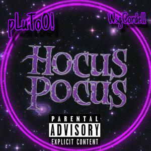 Hocus Pocus (feat. WsgCordell) [Explicit]