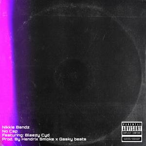 No Cap (Explicit)