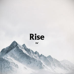 Rise