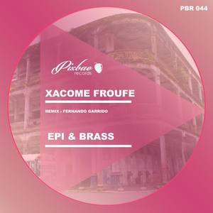 Xácome - Epi & Brass