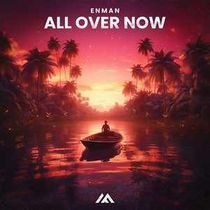 All over Now (Extended Mix)