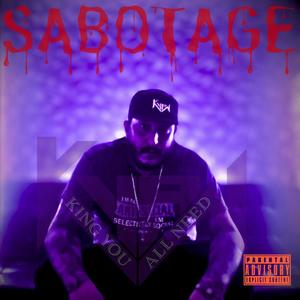 Sabotage (Explicit)