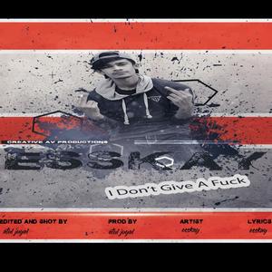 I Don`t Give A **** (Explicit)