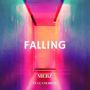 Falling (feat. Coubruh)