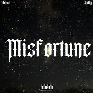 Misfortune (feat. Duffy) [Explicit]