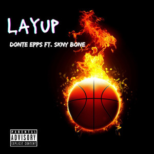 Lay Up (Explicit)