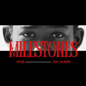 MILESTONES