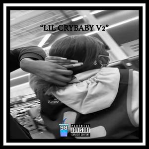Lil Crybaby V2 (Explicit)