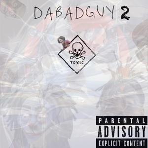 DaBadGuy 2 (Explicit)