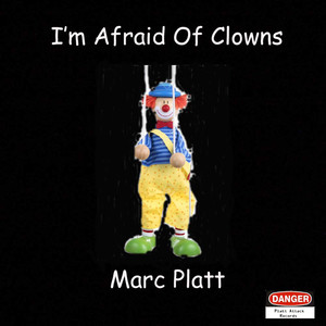I'm Afraid of Clowns