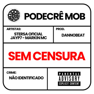 Sem Censura (Explicit)