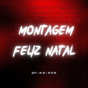 Montagem Feliz Natal (Explicit)