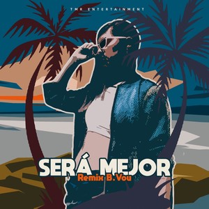 Será Mejor (Remix)