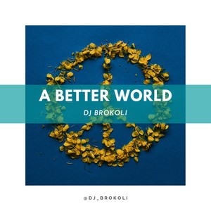 A better world (feat. Henry Osborne)