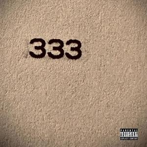 333 (Explicit)
