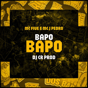 Bapo Bapo (Explicit)