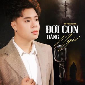 Đời Con Dâng Ngài
