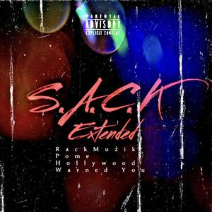 S.A.C.K Extended (Explicit)