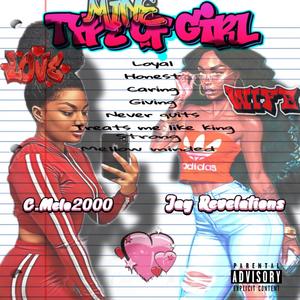 TyPe oF Girl (Explicit)