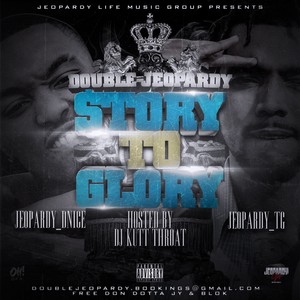 Story 2 Glory