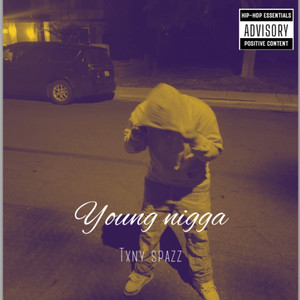 Young Nigga (Explicit)